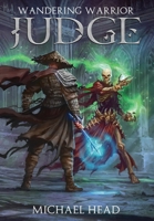 Wandering Warrior: Judge 1916729029 Book Cover