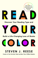 Read Your Color: Discover Your Reading Type and Build a Life-Changing Love of Books B0GLG7G3ZV Book Cover