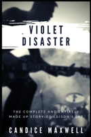 Violet Disaster B08H5BYGRF Book Cover