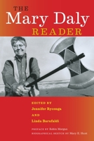 The Mary Daly Reader 147987776X Book Cover
