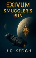 Exivum: Smugglers Run 1764193253 Book Cover