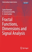 Fractal Functions, Dimensions and Signal Analysis 3030626717 Book Cover