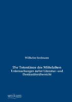 Die Totentanze Des Mittelalters 3741139386 Book Cover