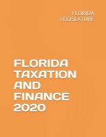 Florida Taxation and Finance 2020 1650932812 Book Cover