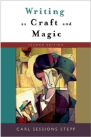 Writing As Craft and Magic 0195305779 Book Cover