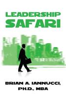 Leadership Safari 1630843784 Book Cover
