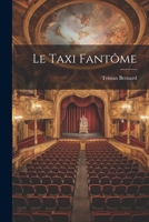 Le Taxi Fantôme 1986533174 Book Cover