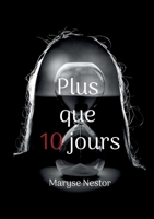 Plus que 10 jours 2322480851 Book Cover