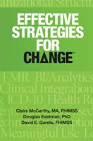 Effective Strategies for Change 1938904702 Book Cover