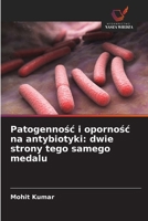 Patogenicidade e resistência aos antibióticos: dois lados da mesma moeda (Portuguese Edition) 6207644921 Book Cover