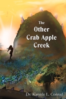 The Other Crab Apple Creek 1955123829 Book Cover