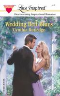 Wedding Bell Blues (Love Inspired #178) 0373871856 Book Cover