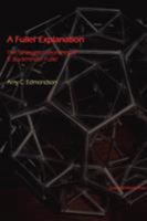 A Fuller Explanation: The Synergetic Geometry of R. Buckminster Fuller (Design Science Collection) 061518314X Book Cover