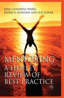 Mentoring: A Henley Review of Best Practice 1349518069 Book Cover