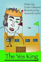 The Yes King 163068340X Book Cover