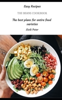 The Beans Cookbook: The best plans for entire food varieties B09JRRZ519 Book Cover