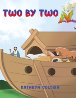 Two by Two 1952896495 Book Cover