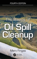 The Basics of Oil Spill Cleanup 1032935820 Book Cover