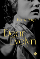 Dear Evelyn: A Novel 1771962097 Book Cover