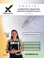 Praxis Elementary Education: Multiple Subjects (5031) 1607873303 Book Cover