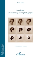 Les photos, un matériau pour la photographe (Eidos) (French Edition) 2343112940 Book Cover