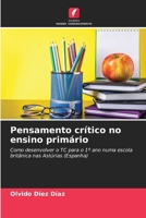 Pensamento crítico no ensino primário (Portuguese Edition) 6206903680 Book Cover