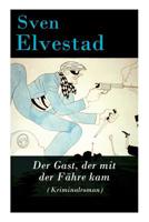 Der Gast, der mit der Fähre kam 8027315719 Book Cover