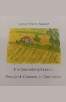 Long Time to Sunset B0CLR44SQ4 Book Cover