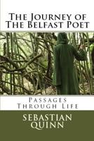 The Journey of The Belfast Poet: Journeys Through Life 1719229236 Book Cover