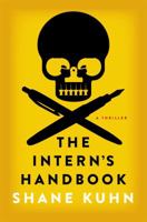 The Intern's Handbook (US), Kill Your Boss (UK) 1476733805 Book Cover