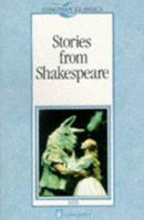 Stories from Shakespeare (Longman Classics, Stage 3) 0582522838 Book Cover