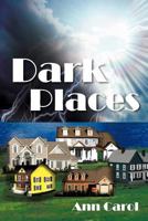 Dark Places 1463440111 Book Cover