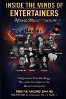 Inside The Mind Of Entertainers: 10 Thought-Provoking Questions, Revealing An Insightful Look Into The Psyche Of Celebrities 197785446X Book Cover