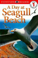 DK Readers: Day at Seagull Beach (Level 1: Beginning to Read) 0789440032 Book Cover