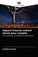 Impact d'aucun enfant laissé pour compte 6203206687 Book Cover
