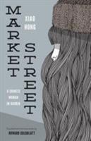 Market Street: A Chinese Woman in Harbin 0295962666 Book Cover