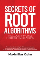 Secrets of root algorithms: The algorithm guide for root calculations B08VYLP2DH Book Cover