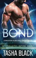 Bond: Stargazer Alien Mail Order Brides #1 1973992655 Book Cover