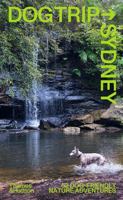 Dog Trip Sydney 1760762644 Book Cover