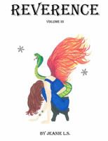 Reverence Vol. 3 : Destiny Unveiled 1939991331 Book Cover