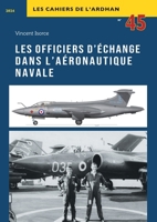 Les officiers d'échange dans l'Aéronautique navale (French Edition) 2913344607 Book Cover