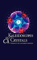Kaleidoscopes and Crystals 1453859314 Book Cover
