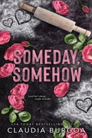 Someday, Somehow 1695903013 Book Cover
