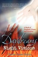 Daydreams and Night Visions 1466482680 Book Cover