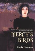 Mercy's Birds (Flyways) 0887764630 Book Cover