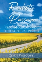 Realistic Passage: Sociological and Philosophical Poetry 1662402783 Book Cover