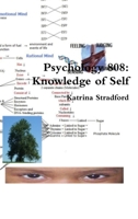 Psychology 808: Knowledge of Self 0578011476 Book Cover