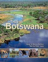 This Is Botswana (This Is) 185974270X Book Cover
