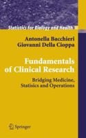 Fundamentals of Clinical Research: Bridging Medicine, Statistics and Operations (Statistics for Biology and Health) 8847004918 Book Cover