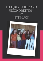 The Girls in the Band: Second Edition 1670879348 Book Cover